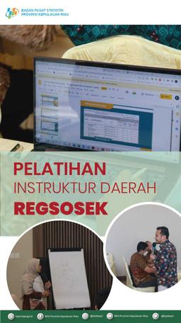 Pelatihan Instruktur Daerah Regsosek 2022