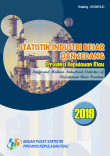 Statistik Industri Besar dan Sedang Provinsi Kepulauan Riau 2019